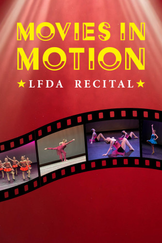 Dance Recital - Movies in Motion